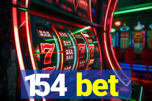 154 bet